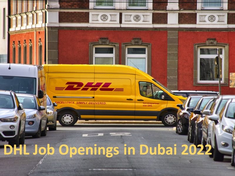 DHL Job Openings in Dubai 2022