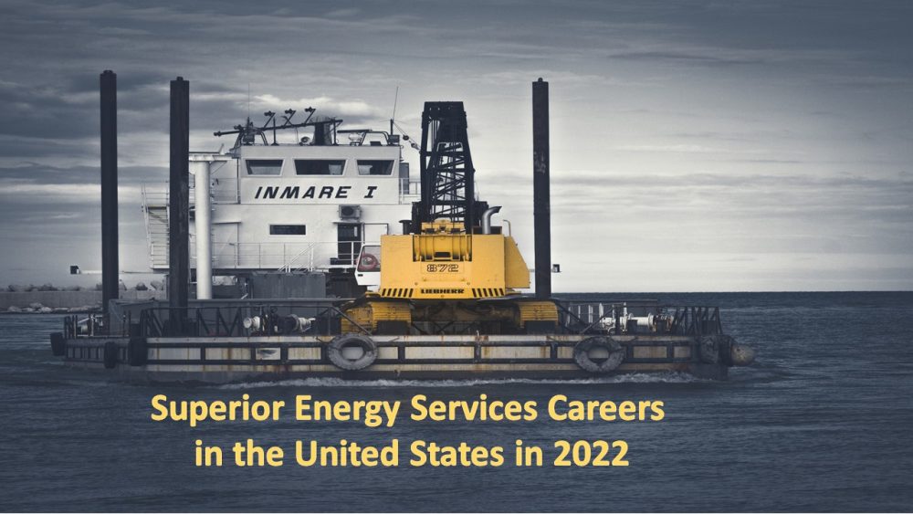 Superior Energy Services Careers in the United States in 2022